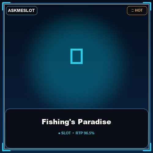 Fishing's Paradise