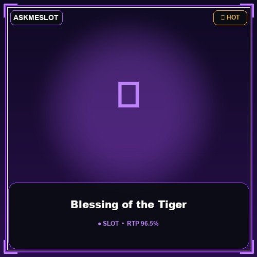 Blessing of the Tiger