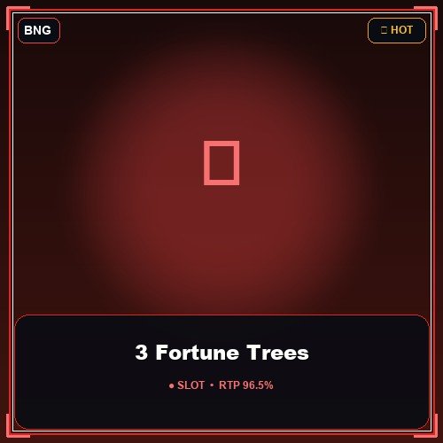 3 Fortune Trees