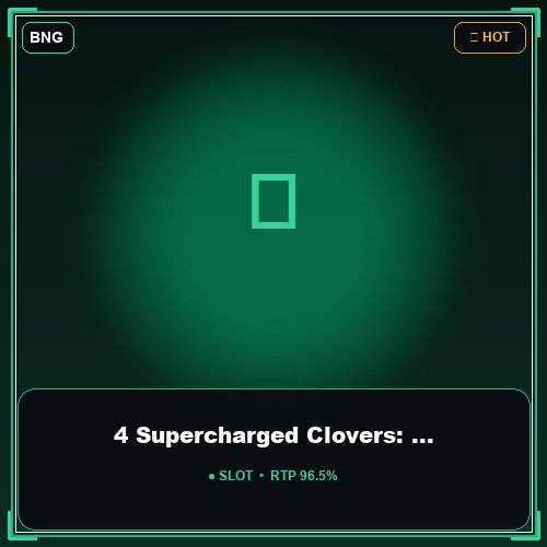 4 Supercharged Clovers: Hold and Win