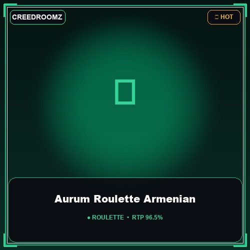Aurum Roulette Armenian