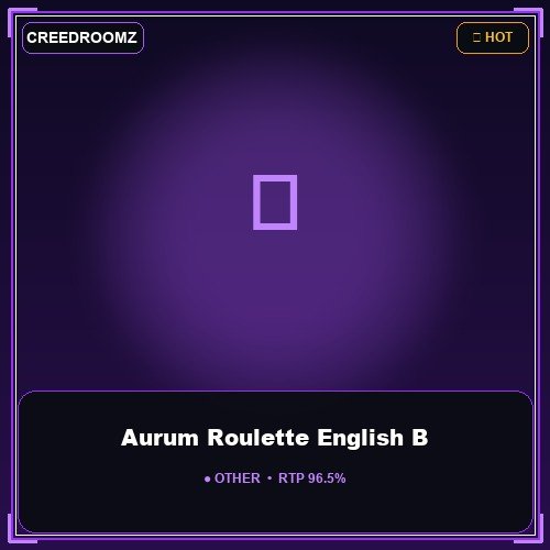 Aurum Roulette English B