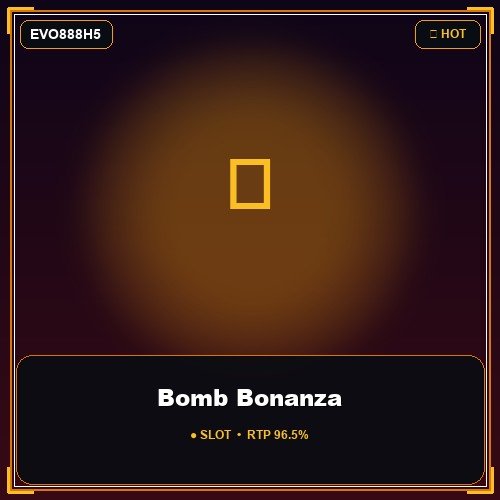 Bomb Bonanza