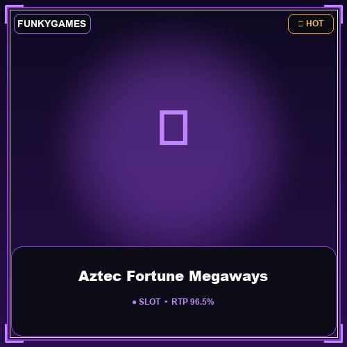 Aztec Fortune Megaways