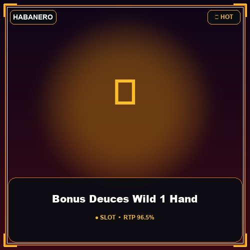 Bonus Deuces Wild 1 Hand