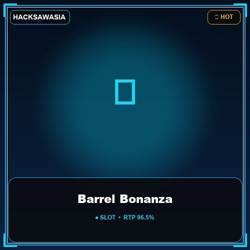 Barrel Bonanza