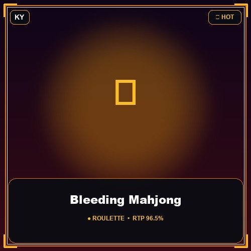 Bleeding Mahjong