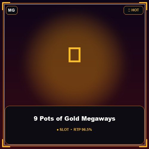 9 Pots of Gold Megaways