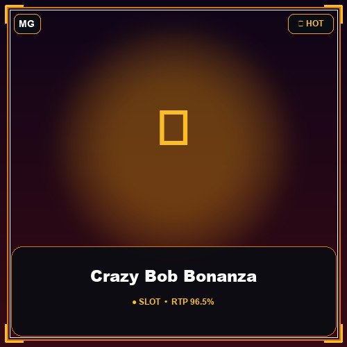 Crazy Bob Bonanza