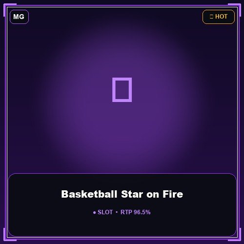 Basketball Star on Fire