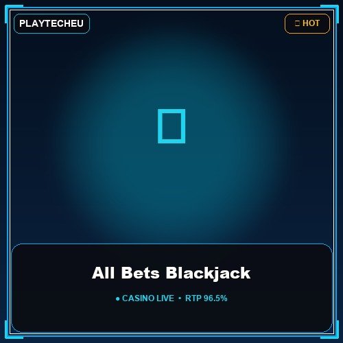 All Bets Blackjack