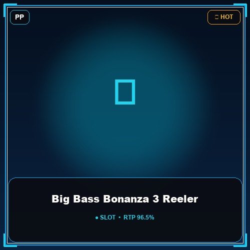 Big Bass Bonanza 3 Reeler
