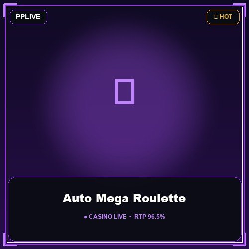 Auto Mega Roulette
