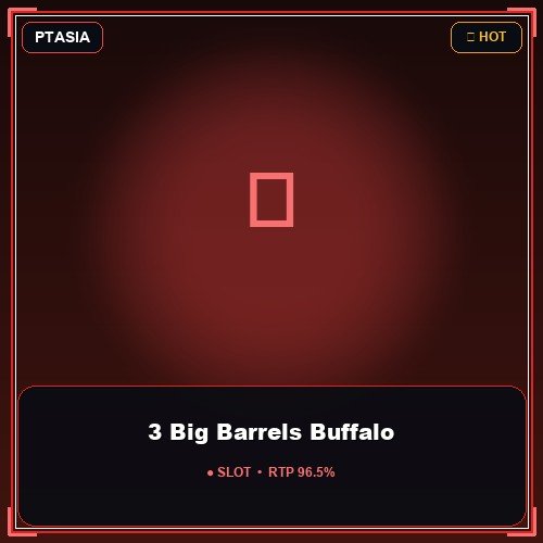 3 Big Barrels Buffalo