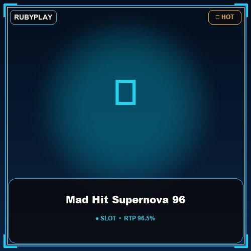 Mad Hit Supernova 96
