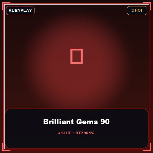 Brilliant Gems 90