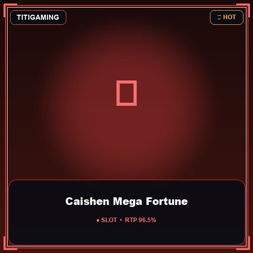 Caishen Mega Fortune