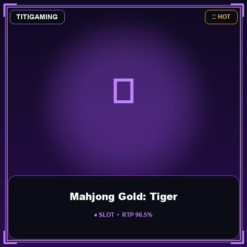 Mahjong Gold: Tiger