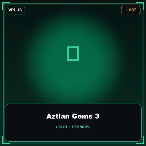 Aztlan Gems 3