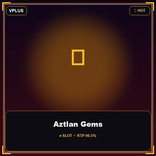 Aztlan Gems